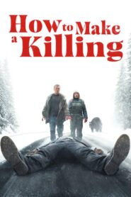 How to Make a Killing (2025) Hindi Dubbed