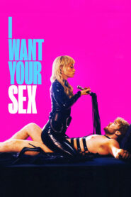 I Want Your Sex (2026) English HD