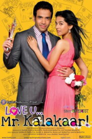 Love U… Mr. Kalakaar! (2011) Hindi HD AMZN